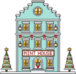 Mint House
